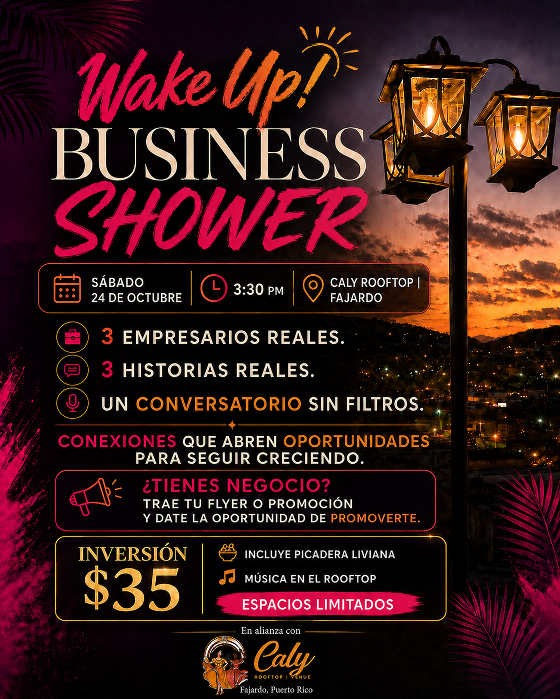 Arte promocional del Wake Up! Business Shower en Caly Rooftop, Fajardo